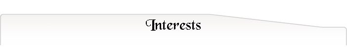 Interests